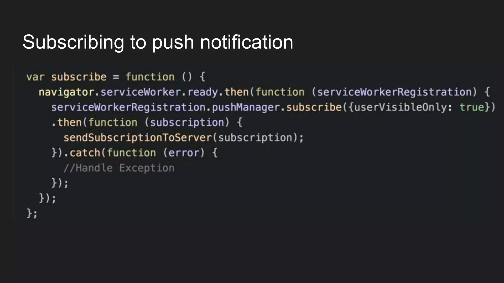 Subscribing to push notification
 