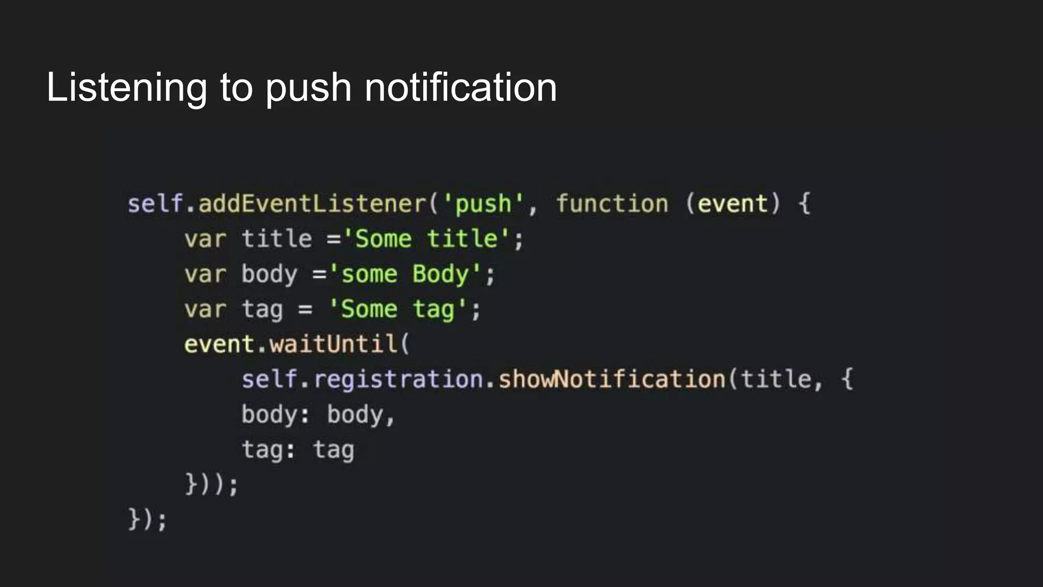 Listening to push notification
 