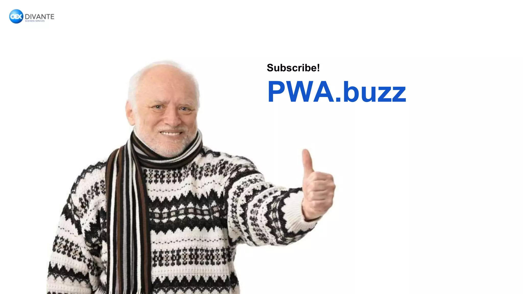 Subscribe!
PWA.buzz
 