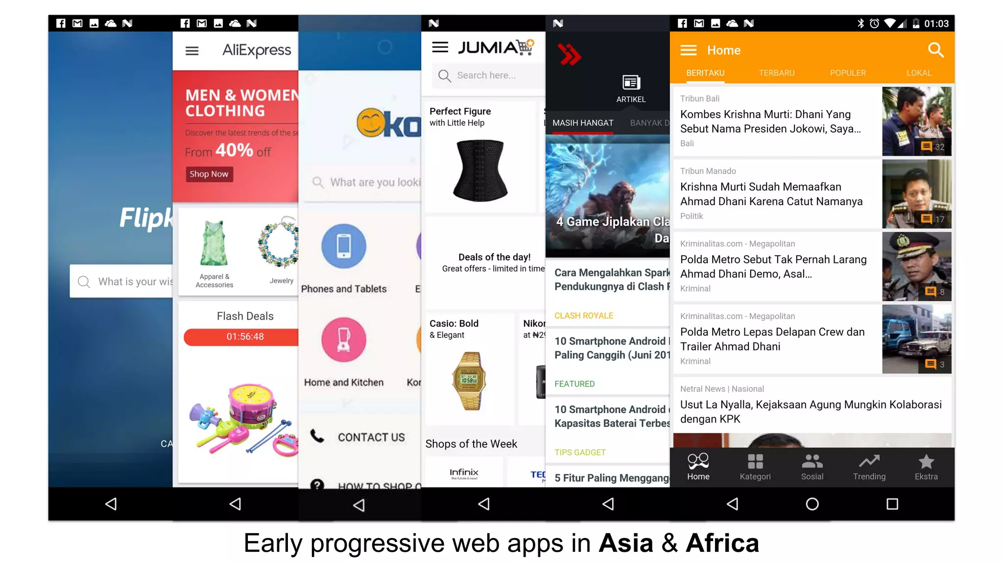 Early progressive web apps in Asia & Africa
 