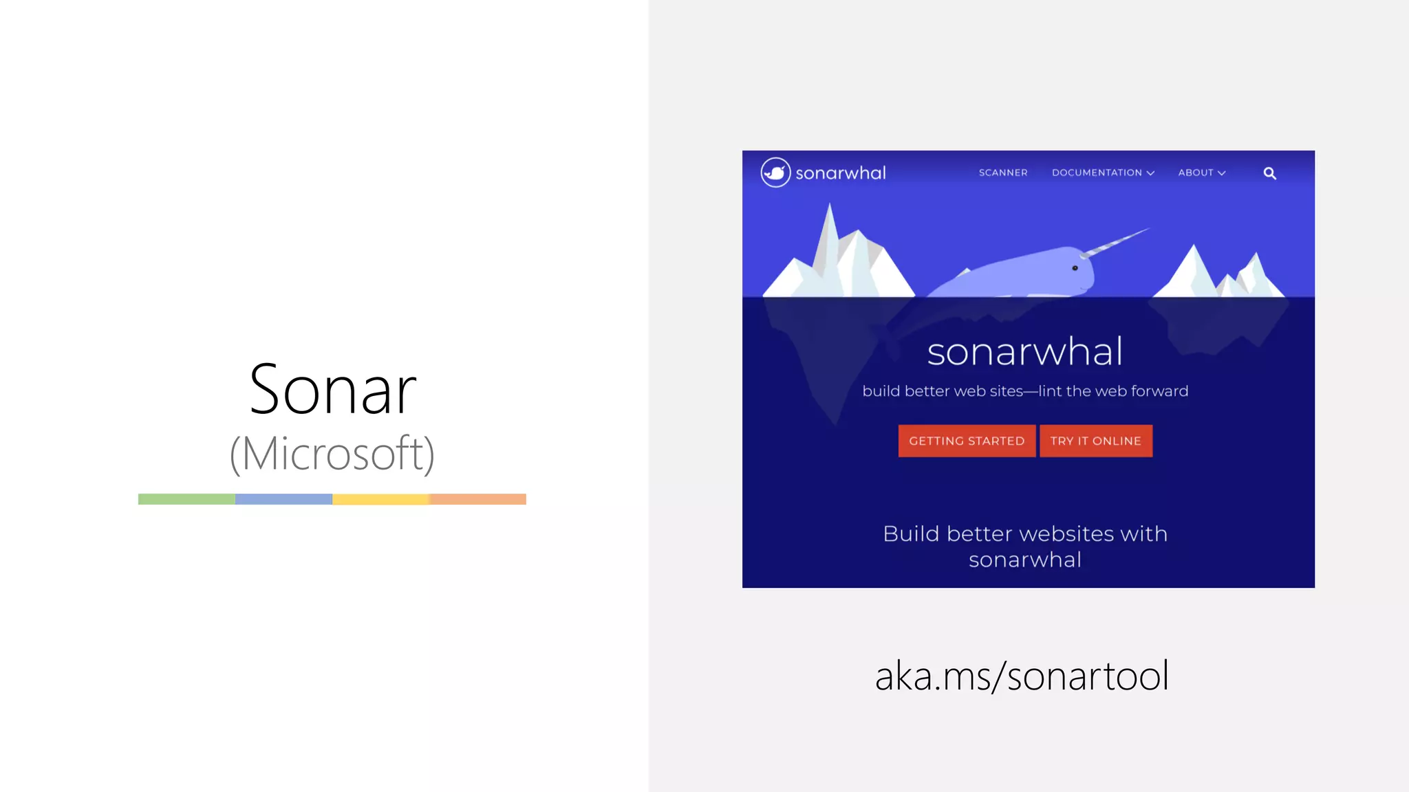Sonar
(Microsoft)
aka.ms/sonartool
 