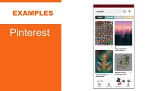 EXAMPLES
Pinterest
 