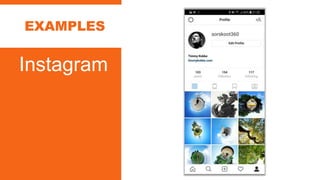 EXAMPLES
Instagram
 