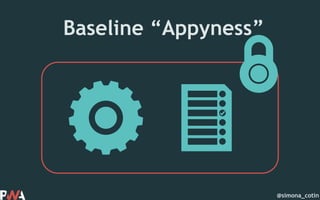 @simona_cotin
Baseline “Appyness”
 
