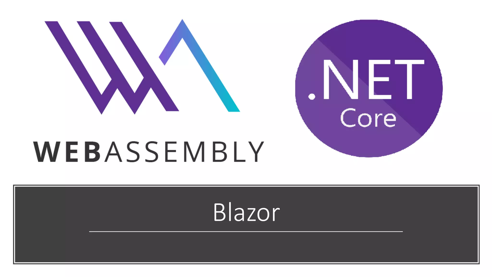 Blazor
 