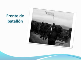 Frente de 
batallón 
 