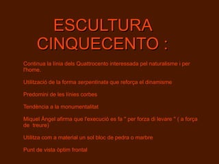 - Disseny de jardins. Dos  exemples  són el Sacro Bosco de Bomarzo - la Villa d'Este a Tívoli, tots dos a Itàlia.   