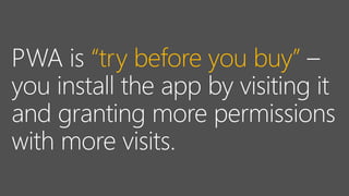 “try before you buy”
 