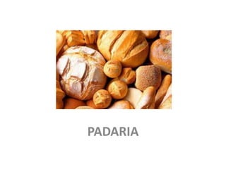 PADARIA