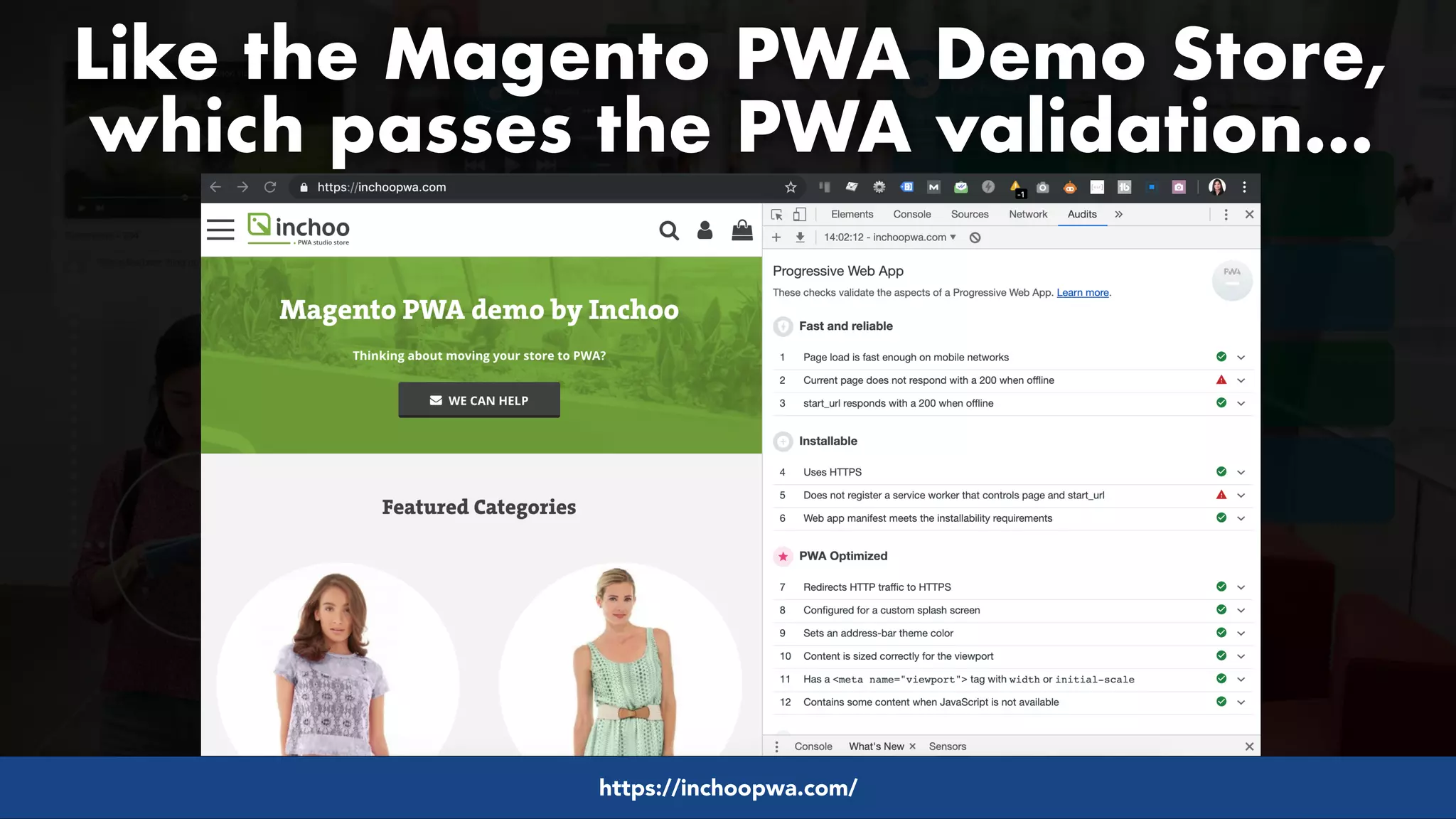 #pwaseo by @aleyda from #orainti at @digitaleliteday!
Like the Magento PWA Demo Store,
which passes the PWA validation…
https://inchoopwa.com/
 