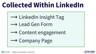 Dominating First- and Third-Party Data for Effective LinkedIn Ads | PDF