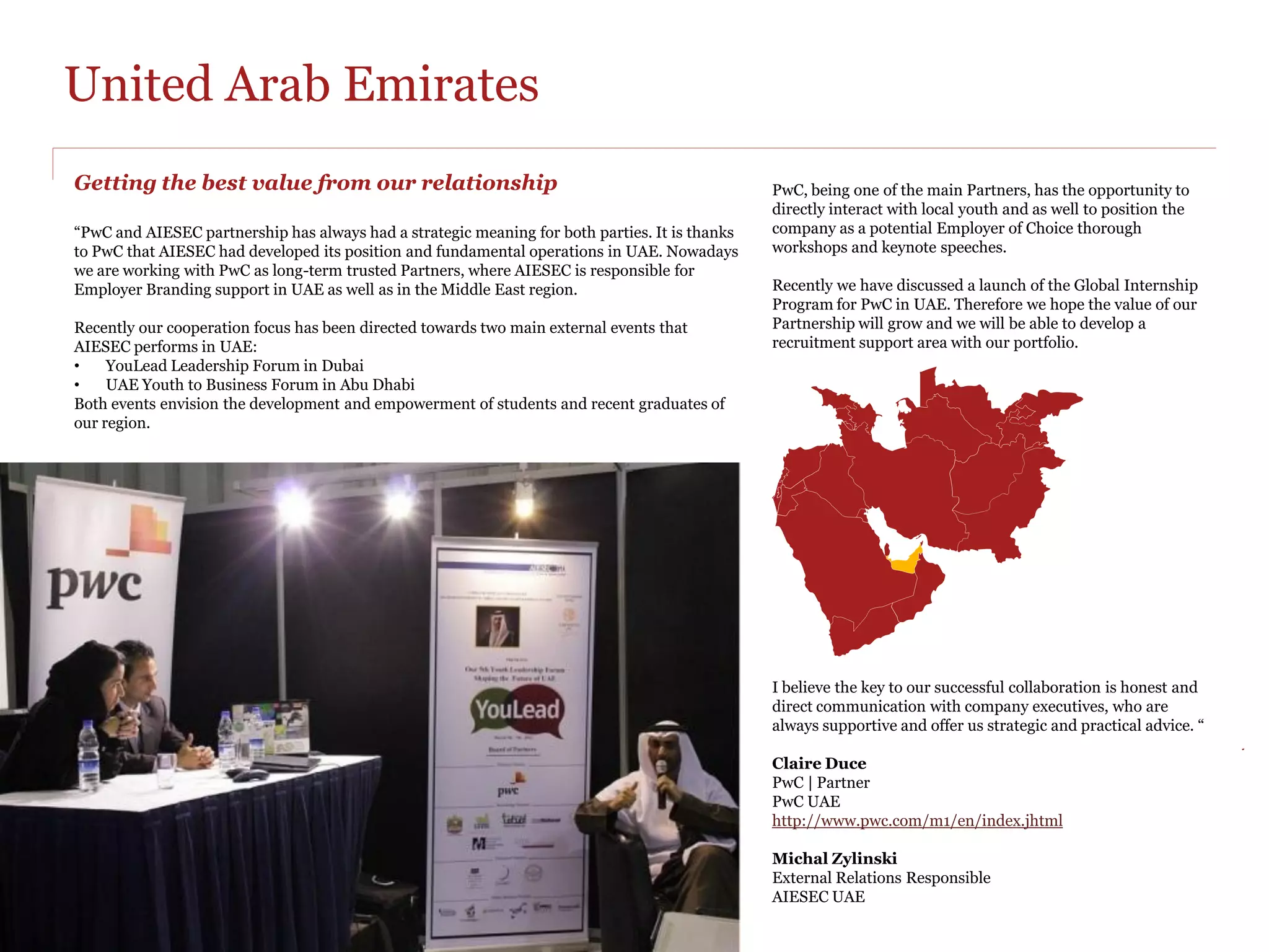 Singapore
Case Challenge collaboration

National Leadership Development Conference has always been an exciting
platform for today's young leaders and change agents to communicate with
established enterprises. AIESEC Singapore has engaged with PwC through
PwC’s delivery of soft-skill sessions, panel discussion, networking
lunch and case challenges. This has provided golden opportunity for
AIESECers to stay relevant with the most current situations of such
enterprises and has allowed the companies to know more about today's
AIESECers.

Looking to the future, PwC and AIESEC Singapore foresee continued
growth in the working relationship through a formal annual partnership
focusing on several areas including brand awareness, talent sourcing and
corporate responsibility.

 AIESEC in Singapore organises each year their national conferences. In
2011 PwC worked together with AIESEC to deliver content during the
following events:
•    Case Challenge Launch
•    Case Challenge Judging
•    Panel Discussion
•    Networking Lunch
•    Gala Dinner and Case Challenge Award presentation


Lee Chian Yorn
PwC | Partner
PwC Singapore
AIESEC Alumnus
http://www.pwc.com/sg

Yuxi Li
PwC partnership manager
AIESEC in Singapore
yuxi.li@aiesec.net
www.aiesec.org.sg
 