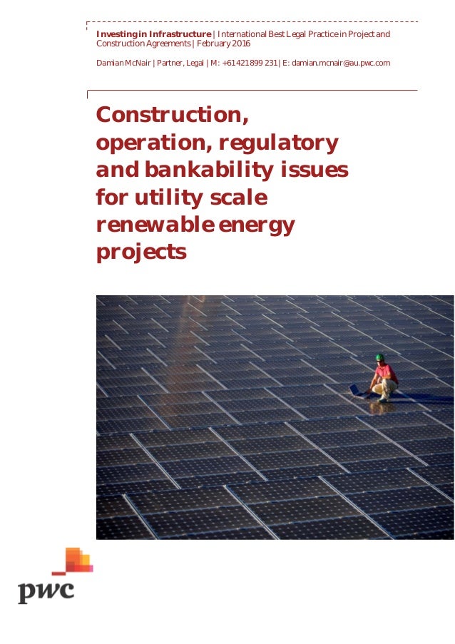 Construction Regulatory Issues for Large Scale Solar (PWC 2016)