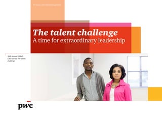 Etude PwC sur le point de vue des dirigeants concernant la gestion des talents (2013)