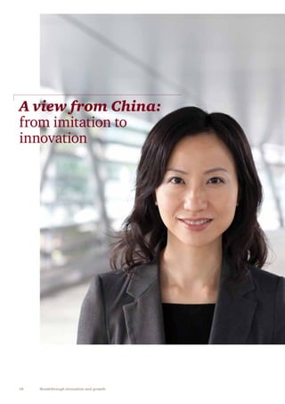 10 Breakthrough innovation and growth
A view from China:
from imitation to
innovation
 