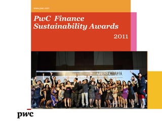 PwC  Finance Sustainability Awards 2011 www.pwc.com 