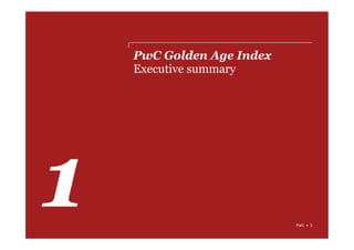 PwC’s new Golden Age Index – how well are countries harnessing the power of older workers?