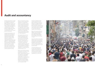 Audit and accountancy
     All banks that operate in Turkey   Banks are required to present       Quarterly audited/reviewed
     are regulated and supervised       quarterly financial statements      financial statements of the
     by the BRSA. According to          audited by an independent           Banks operating in Turkey are
     BRSA regulations, banks must       audit firm according to Turkish     posted on the BRSA website.
     be audited by an independent       Financial Reporting Standards       Financial statements of the
     audit company and prepare an       (which is almost the same as        Banks and other entities quoted
     ‘Independent Audit Report’ on      IFRS) and BRSA Regulations          on the Istanbul Stock Exchange
     a quarterly basis. The total       on Independent Audit. Quoted        (ISE) are also publicly available
     period an independent auditor      entities are required to present    on the Public Disclosure
     can audit a Bank is eight          half-yearly financial statements    Platform (www.kap.gov.tr).
     successive years with a cool-off   audited by an independent
     period of three years.             audit firm according to Turkish     Banks and quoted entities are
                                        Financial Reporting Standards       obliged to pay miscellaneous
     Entities that are quoted on the    and CMB regulations.                fees to regulatory bodies
     Istanbul Stock Exchange are                                            (e.g. BRSA, Capital Markets
     regulated and supervised by        Non-quoted entities are not         Board (CMB), Central Bank,
     the Capital Markets Board          bound to prepare and issue          etc.) depending on the nature
     (CMB). According to CMB            TFRS financial statements.          of filing.
     regulations, quoted entities       Such entities generally keep
     must be audited by an              their accounts in accordance        Accounts of banks and quoted
     independent audit company and      with Tax Procedures Law.            entities need to be produced in
     prepare an ‘Independent Audit      However, with the New TCC,          Turkish Accounting Standards
     Report’ on a half-yearly basis.    which will be in force as of        and Turkish Financial Reporting
     The total period an independent    1 July 2011, preparing the          Standards which are local
     auditor can audit a quoted         financial statements as per the     version of IAS and IFRS. There
     entity is seven successive         TFRS and having independent         is no such requirement for non-
     years with a cool-off period of    audit are defined as mandatory      quoted entities.
     three years (one-year cool-off     applications for all the entities
     period for those audit firms       regardless of whether they are      According to Banking Law
     meeting specified criteria).       quoted entities or not.             and also CMB regulations,
                                                                            maintaining local books and
                                        Banks must file their accounts      records is a requirement and
                                        according to the Uniform Chart      books and records need to
                                        of Accounts issued by the           be maintained in the Turkish
                                        BRSA. Quoted entities must file     language and in Turkish lira.
                                        their accounts in accordance
                                        with TFRS. An Inde pendent
                                        Audit Report for a bank or a
                                        quoted entity must be prepared
                                        according to the defined
                                        structure of Turkish Financial
                                        Reporting Standards (TFRS).
                                        There is no such requirement
                                        for non-quoted entities.


32
 