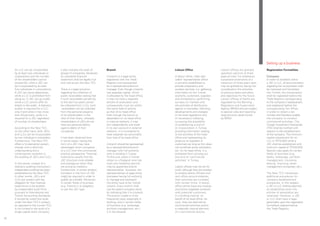 Setting up a business
     An LLC can be incorporated          it also includes the audit of      Branch                               Liaison Office                        Liaison offices are granted      Registration Formalities
     by at least two individuals or      groups of companies. Moreover,                                                                                operation permits of three
     corporations and the number         an unaudited financial             A branch is a legal entity           A liaison office, often also          years at most. For extensions,   Company
     of the shareholders cannot          statement shall be legally null    registered with the Trade            called ‘representative office’,       successive extensions of a       In order to establish either
     exceed 50, while a JSC can          and void as per the New TCC.       Registry and represented             is primarily established to           maximum of three years each      a JSC or LLC, all documentation
     be incorporated by at least                                            by a representative/branch           provide preparatory and               may be granted by taking into    regarding the incorporation shall
     five individuals or corporations.   There is a legal provision         manager. Even though a branch        auxiliary services. (i.e. gathering   consideration the activities     be notarised and translated
     A JSC can issue debentures,         regarding the collection of        has separate capital, which          information on the Turkish            of previous years and plans      into Turkish, the incorporation
     while a LLC is prohibited from      public receivables stating that    is allocated by the head office,     economy, customers, suppliers         and objectives for the future.   shall be registered before the
     doing so. A JSC can go public       if such receivables pertaining     it may not have a separate           and competitors); performing          Liaison offices of banks are     Trade Registry corresponding
     while a LLC cannot offer its        to the last five years cannot      articles of association and          surveys on markets and                regulated by the Banking         to the company’s headquarters
     shares to the public. A statutory   be collected from LLCs, such       consequently must act within         the activities of distributors,       Regulation and Supervision       and registered before the
     auditor is required for a LLC,       receivables can be collected      the same field of activity           agents or licensees; following        Agency (BRSA) and are subject    corresponding Tax Office
     only if and when it has more        from the personal property         as that of its head office.          developments and changes              to special rules and reporting   in order to obtain a tax
     than 20 partners, while it is       of its shareholders in the         Even though the branch is            in the local regulations and          requirements determined          number and therefore enable
     required for a JSC regardless       ratio of their share, whereas      dependent on its head office         (if necessary) lobbying;              by BRSA.                         the company to conduct
     of number of shareholders.          shareholders of JSCs do not        in internal relations, it may        surveying the possibility                                              commercial activities. The
                                         have any personal liability        act independently and trade          of establishing a branch                                               Foreign Investment Directorate
     According to the New TCC,           against debts of their             in its own account in external       or incorporation in Turkey,                                            (FID) shall be notified with
     on the other hand, both JSCs        companies.                         relations. It is considered to       providing information relating                                         respect to the establishment
     and LLCs can be incorporated                                           have separate tax personality        to the activities of the head                                          of the company. The minimum
     by one individual or corporation.   It has been observed that,         than that of its head office.        office and representing its                                            capital requirement for an
     Furthermore, The New TCC            in some cases, having the                                               products to suppliers or                                               LLC is TRY5,000 while a
     offers a fundamental system         form of a JSC may have             A branch should be represented       customers as long as this does                                         JSC shall be established with
     change with a reformist             advantages when compared           by a representative/branch           not constitute active solicitation,                                    minimum capital of TRY50,000.
     understanding and a                 to a LLC from the commercial       manager with full authority,         etc. for its head office. It is                                        Special rules apply for certain
     contemporary evolution in           practice perspective. Financial    who is residing in Turkey.           prohibited from carrying out                                           fields of business (e.g.
     the auditing of JSCs and LLCs.      institutions usually find the      To this end, either a Turkish        any kind of ‘commercial                                                banks, brokerage, portfolio
                                         JSC structure more reliable        citizen or a foreigner who has       activities’ in Turkey.                                                 management, insurance
     In this sense, instead of a         and prestigious when they          work and residence permits                                                                                  leasing, financing, asset
     statutory auditing mechanism,       are acting as creditors.           may be appointed branch              Liaison offices may not act for                                        management companies, etc.).
     independent auditing has been       Furthermore, in certain tenders,   representative. However, the         profit, although they are entitled
     established by the New TCC.         formation in the form of JSC       representatives of legal entity      to employ liaison officers and                                         The New TCC introduces
     In other words, JSCs and            might be required in order to      licensees having full authority      rent office accommodation,                                             additional procedures for
     LLCs are vested with the            qualify as a bidder. Moreover,     to manage and represent              their activities are curtailed                                         company establishment
     obligation for their financial      in certain fields of business      the entity have to be Turkish        with certain limits. A liaison,                                        procedures. In this respect,
     statements to be audited            (e.g. finance) it is obligatory    citizens. Every branch shall         office cannot issue any invoices                                       a JSC or LLC shall be deemed
     by independent audit firms          to use the JSC type.               use the parent company name          and cannot negotiate contracts                                         as established when the
     pursuant to International and                                          by indicating that it is a branch.   with potential customers                                               articles of association are
     Turkish Accounting Standards.                                          The branch model is more             in a binding manner on                                                 notarised. However, a JSC
     It should be noted that audit                                          frequently used, especially in       behalf of its head office. As                                          or LLC shall have a legal
     under the New TCC’s system,                                            banking, and in certain fields       such, they are deemed as                                               personality upon the registration
     as opposed to the current TCC,                                         of business (e.g. brokerage,         commercial activities and/or                                           formalities realised before
     is not limited to the audit of a                                       portfolio management, etc.)          a materially internal element                                          the Trade Registry.
     single capital stock company;                                          it is not allowed.                   of a commercial activity.

16
 