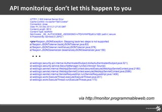 API monitoring: don’t let this happen to you via http://monitor.programmableweb.com … 