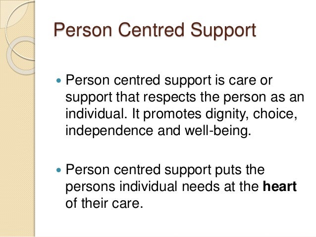 unit 517 person centred practice Our fusion model of support includes all of the elements that we believe are essential to providing high quality, person-centred services it takes specialist skills based on proven expert knowledge and best practice. unit 517 person centred practice Our fusion model of support includes all of the elements that we believe are essential to providing high quality, person-centred services it takes specialist skills based on proven expert knowledge and best practice.