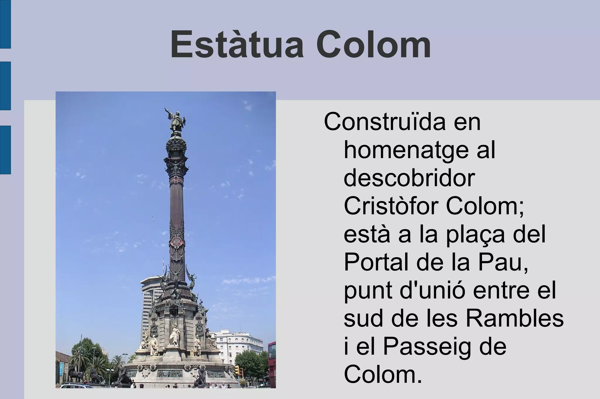 en creuers a Europa. 