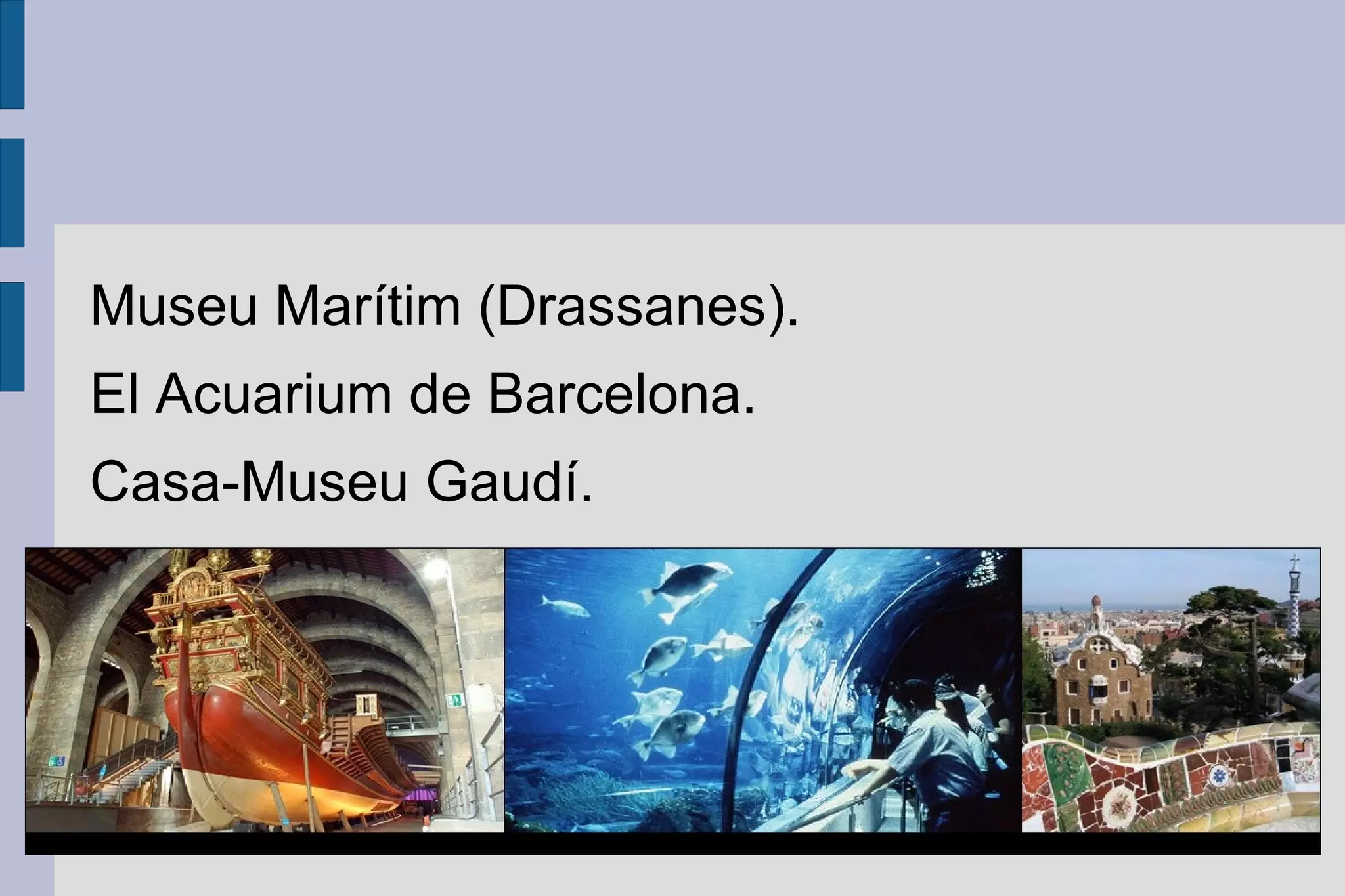 Bicing: el Bicing és un servei de lloguer de bicicletes només obert als empadronats a Catalunya. 