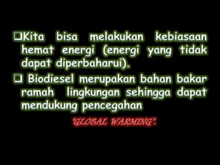 Pwer point bidiesel (kelompok ii)