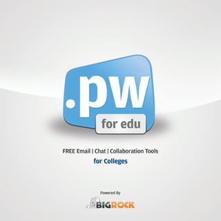 BigRock {pw for edu} Initiative