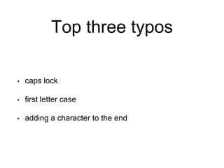 pASSWORD tYPOS and How to Correct Them Securely | PPTX | Internet