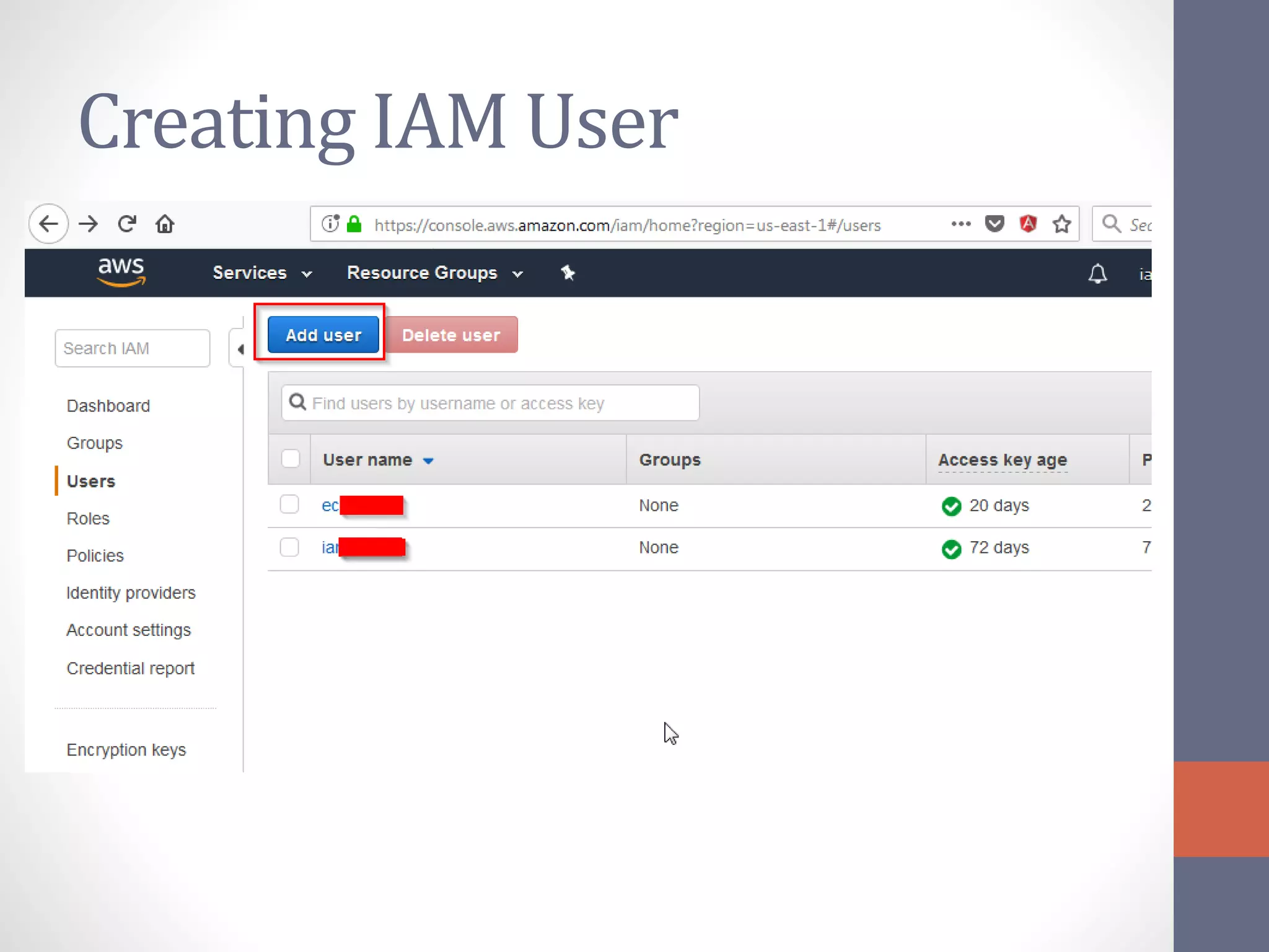 Creating IAM User
 