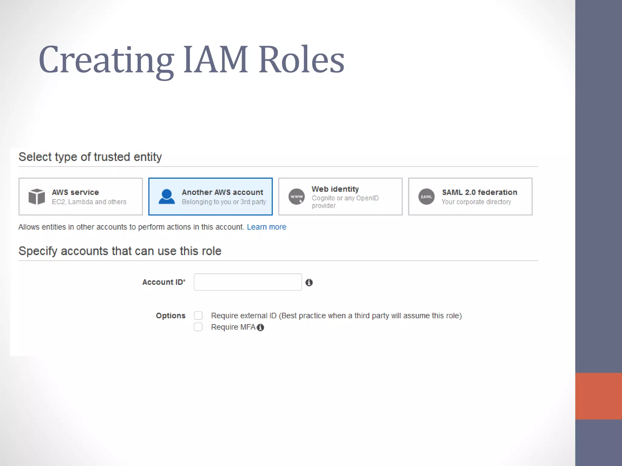 Creating IAM Roles
 