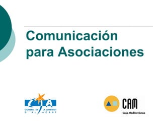 Comunicación para Asociaciones 