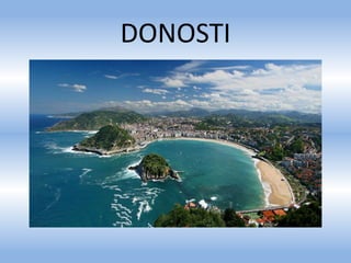 DONOSTI
 