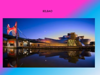 BILBAO
 