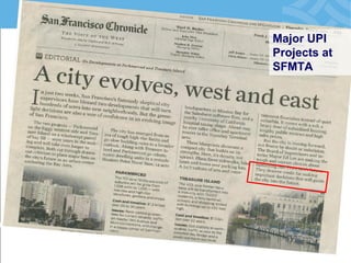 Major UPI Projects at SFMTA  