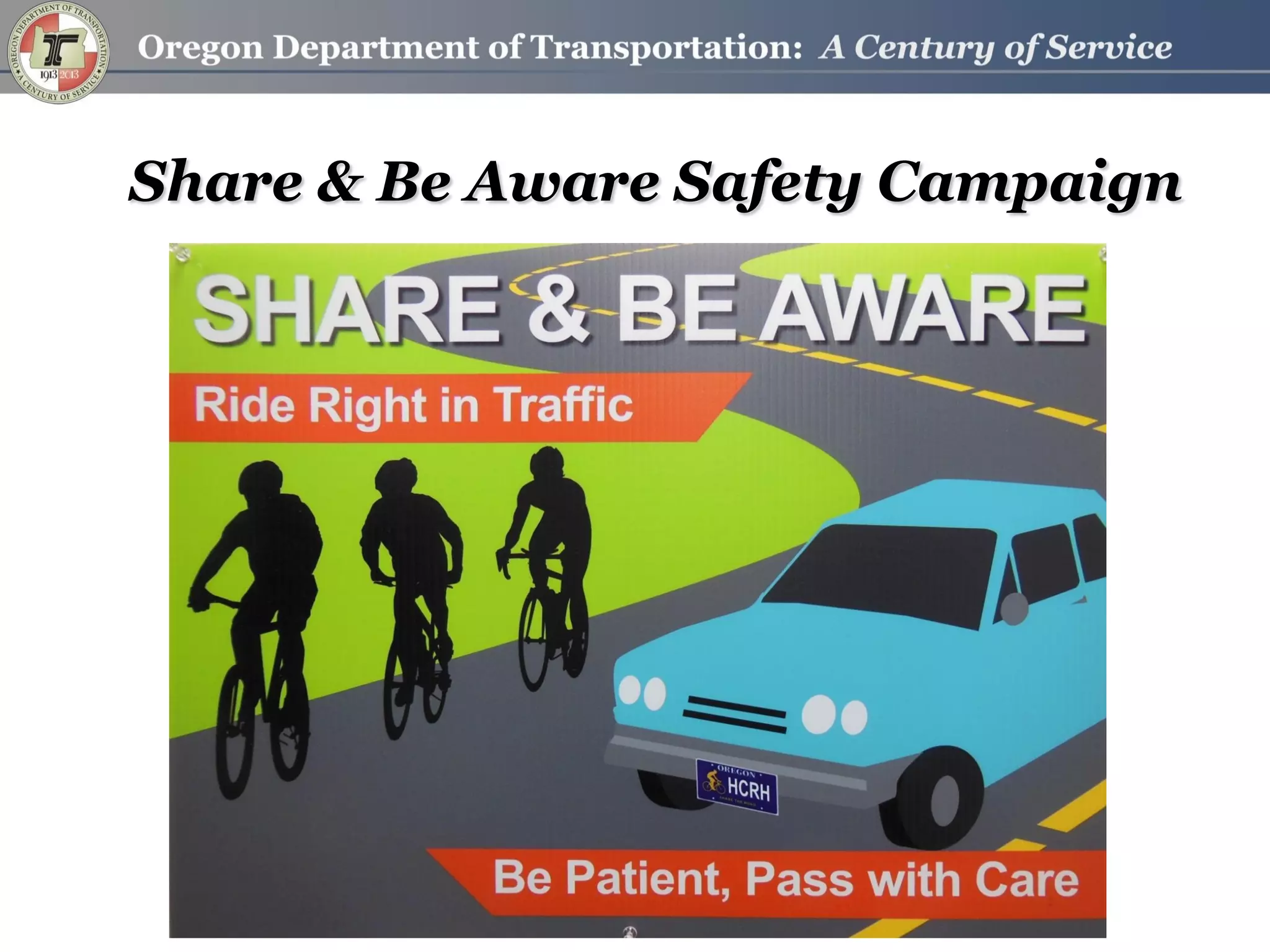 Share & Be Aware Safety Campaign