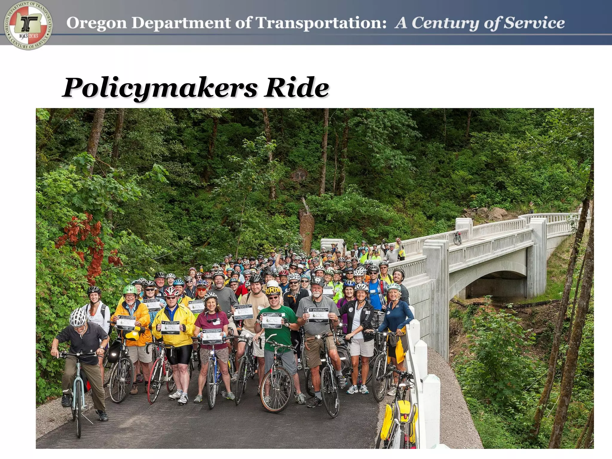 Policymakers Ride