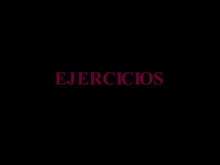 EJERCICIOS 