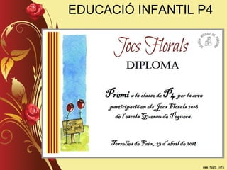 EDUCACIÓ INFANTIL P4
 