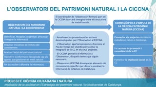 PROJECTE CIÈNCIA CIUTADANA I NATURA
Implicació de la societat en l'Estratègia del patrimoni natural i la biodiversitat de ...