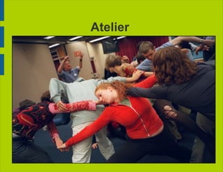 Atelier  