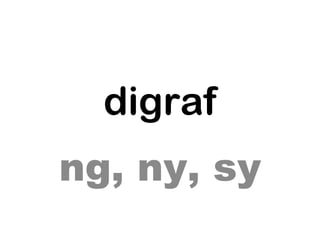 digraf ng, ny, sy 