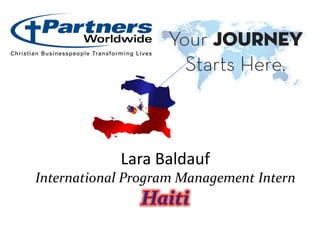 Lara BaldaufInternational Program Management InternHaiti 