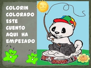 Colorin
Colorado
Este
Cuento
Aqui Ha
empezado

 