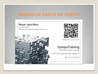 NOUVELLE CARTE DE VISITE
 