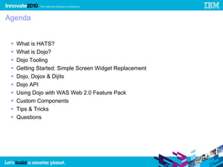 Using Dojo Javascript Framework with Rational HATS | PPT