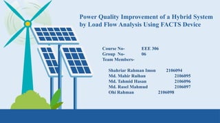 Power Quality Enhancement in Hybrid Renewable Systems Using FACTS ...