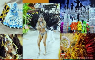 CARNAVAl DO RIO

 