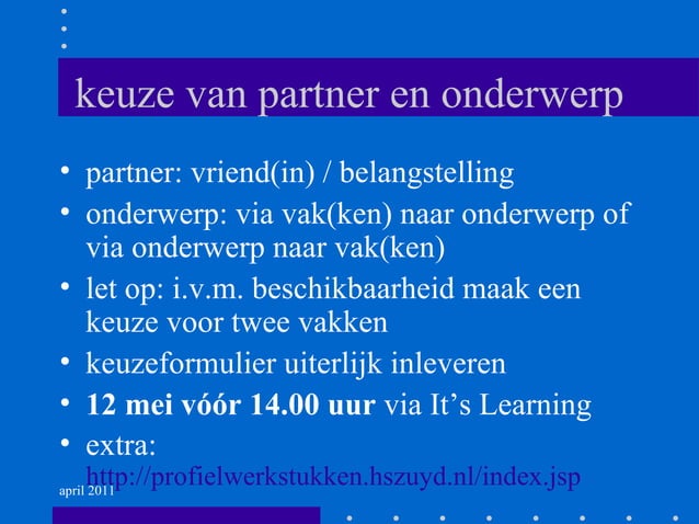 Pws voorlichting havo_vwo_29april_2011 | PPT | Free Download